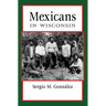 Mexicans in Wisconsin