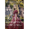 A Royal Redemption