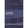 Amos: An Introduction and Study Guide