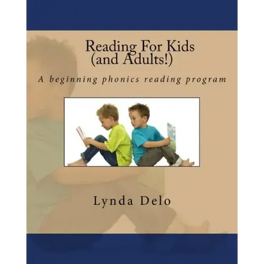 Reading For Kids (and Adults!): A beginning phonics reading program