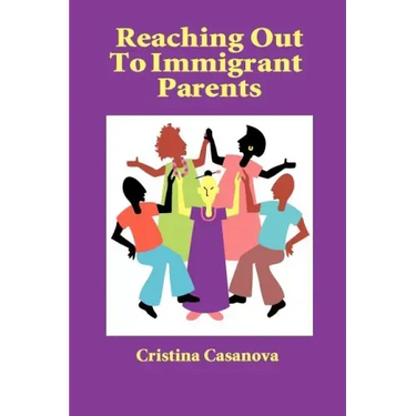 Reaching Out to Immigrant Parents