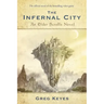 The Infernal City: An Elder Scrolls Novel