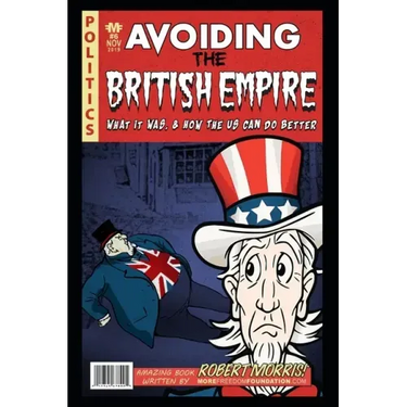 Avoiding The British Empire: What it Was, and How the US can Do Better