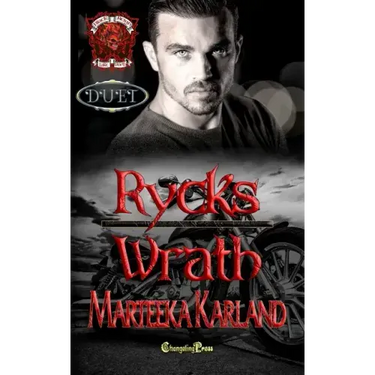 Rycks/Wrath Duet: A Bones MC Romance