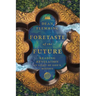 Foretaste of the Future: Reading Revelation in Light of God's Mission