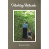 Walking Miracles