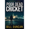 Poor Dead Cricket