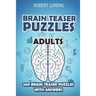 Brain Teaser Puzzles Adults: Walls Puzzles - 200 Brain Puzzles with Answers
