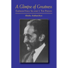 A Glimpse of Greatness: Haile Selassie I: The Person