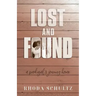 Lost and Found: A Prodigal's Journey Home