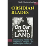 Obsidian Blades: Decolonizing Poetry For The Liberation of Indigenous People in Occupied Amerikkka