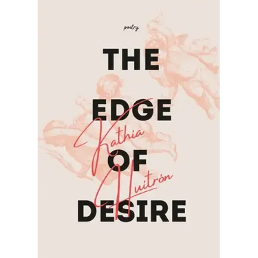 The Edge of Desire