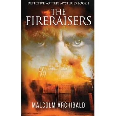 The Fireraisers