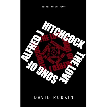 The Lovesong of Alfred J Hitchcock