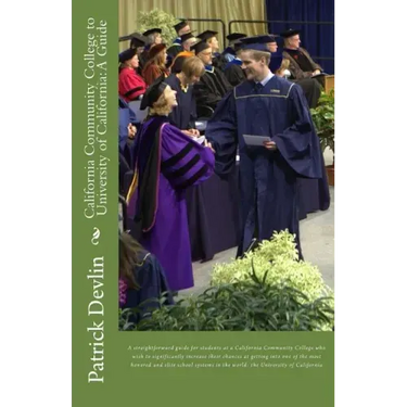 California Community College to University of California: A Guide
