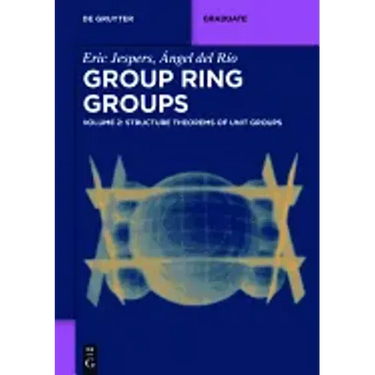 Structure Theorems of Unit Groups