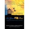 Set Your PTSD FREE: 7 Effective Ways to Heal Trauma