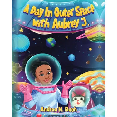 A Day in Outer Space with Aubrey J.