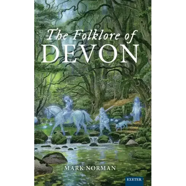 The Folklore of Devon