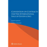 Convention on Contracts for the International Sale of Goods (CISG)