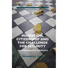 Migration, Citizenship and the Challenge for Security: An Ethnographic Approach