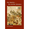 The Civil War Adventure