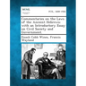 Commentaries on the Laws of the Ancient Hebrews; With an Introductory Essay on Civil Society and Government.