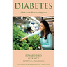 Diabetes: A Whole Foods, Plant-based Approach