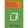 Mineralogy and Geology of the Taconites and Iron Ores of the Mesabi Range, Minnesota
