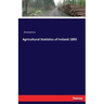 Agricultural Statistics of Ireland 1895