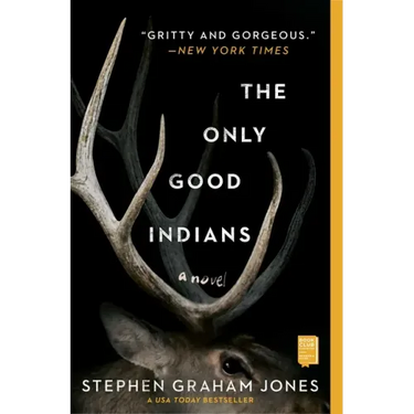 The Only Good Indians