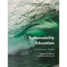 Sustainability Education: A Classroom Guide