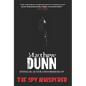 The Spy Whisperer
