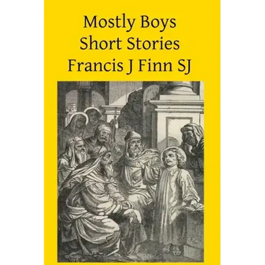 Mostly Boys: Short Stories