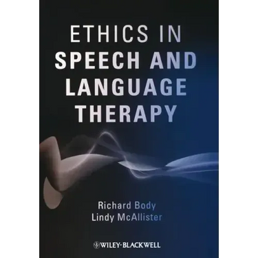 Ethics in Speech and Language Therapy