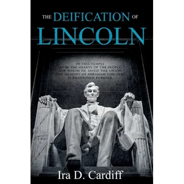 The Deification of Lincoln