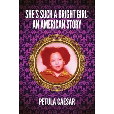 She's Such A Bright Girl: An American Story