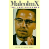 Malcolm X: The Last Speeches