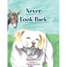 Never Look Back