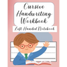 Cursive Handwriting Left Handed Notebook: Left hand journal workbook notebook for cursive letter practice for left handed beginner girls boys kids tee