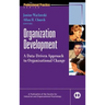 Organization Development: A Data-Driven Approach to Organizational Change