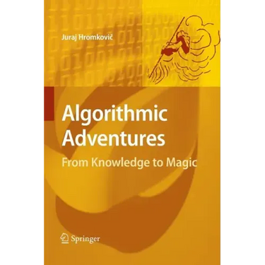 Algorithmic Adventures: From Knowledge to Magic