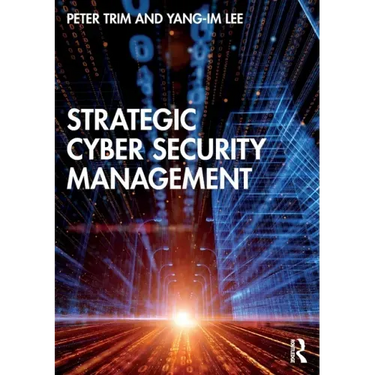 Strategic Cyber Security Management
