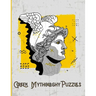 Greek Mythology Puzzles: Large Print Word Search and Complex Mazes Activity with Easy to Medium and Extreme Sudoku for Adult Anxiety - Ancient