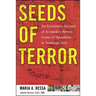 Seeds of Terror: An Eyewitness Account of Al-Qaeda's Newest Center