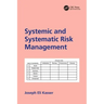 Systemic and Systematic Risk Management