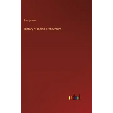 History of Indian Architecture