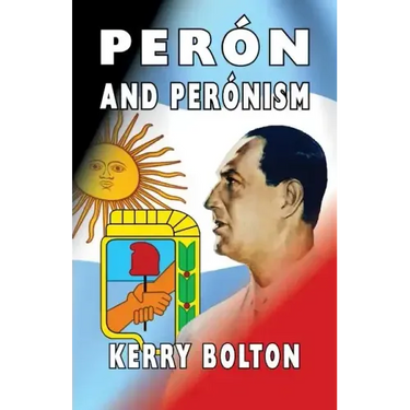 Peron and Peronism