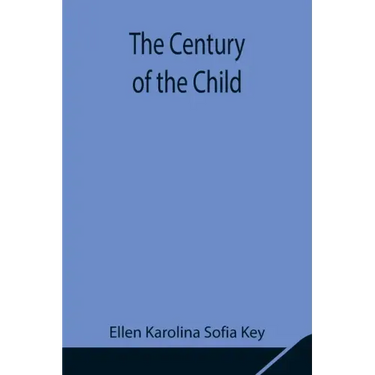 The Century of the Child