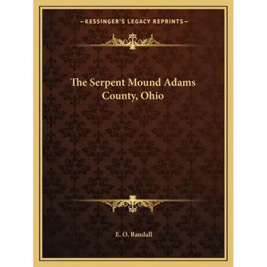 The Serpent Mound Adams County, Ohio